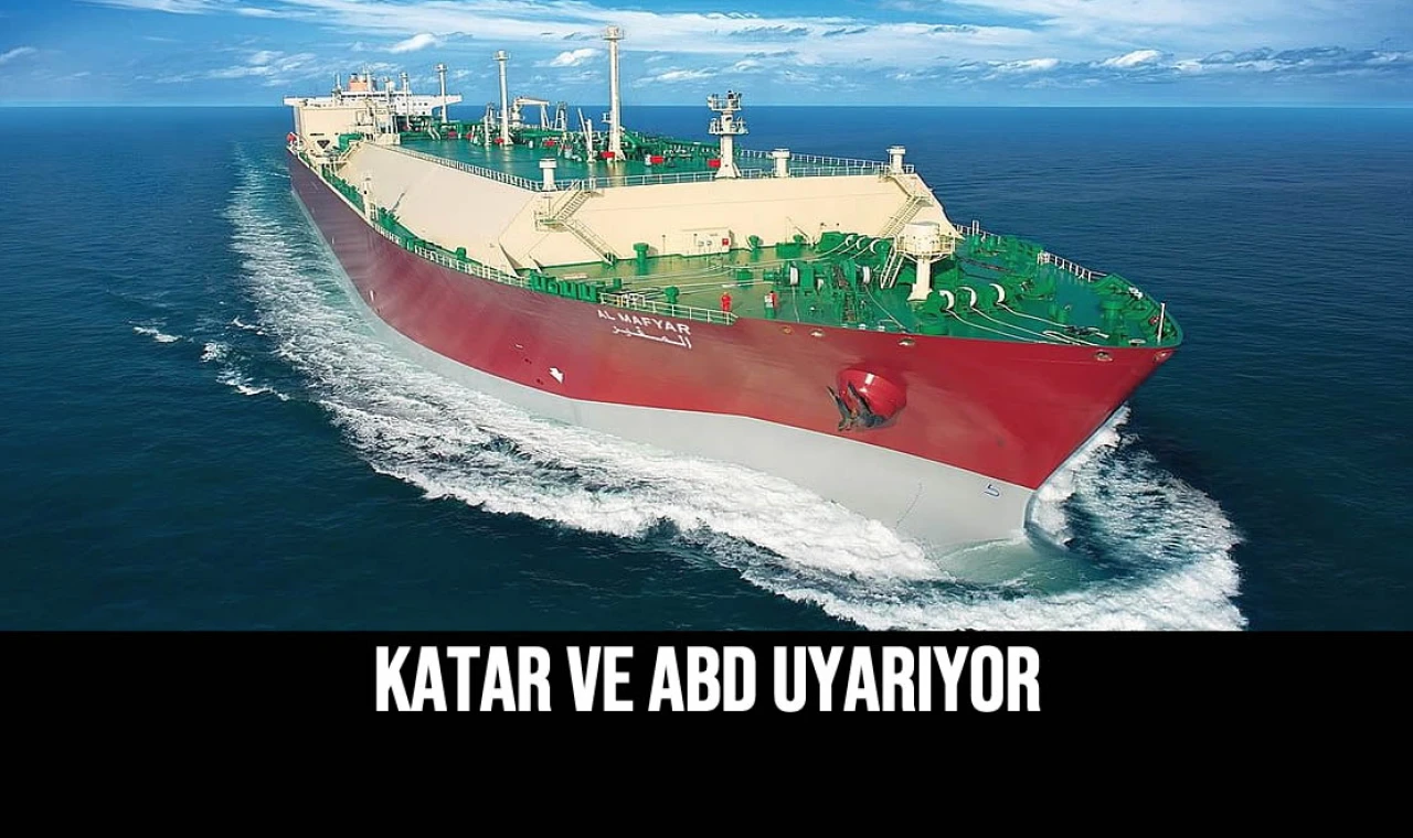 Katar ve ABD Uyarıyor