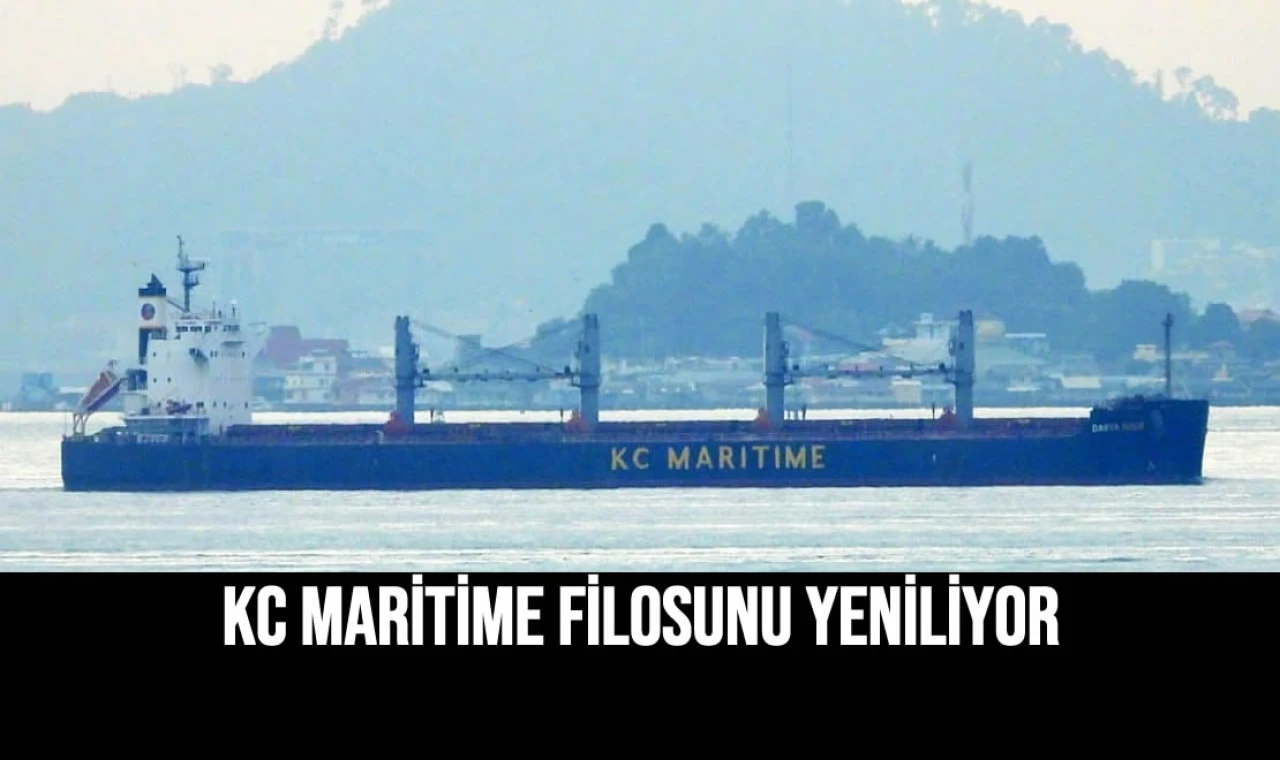 KC Maritime Filosunu Yeniliyor