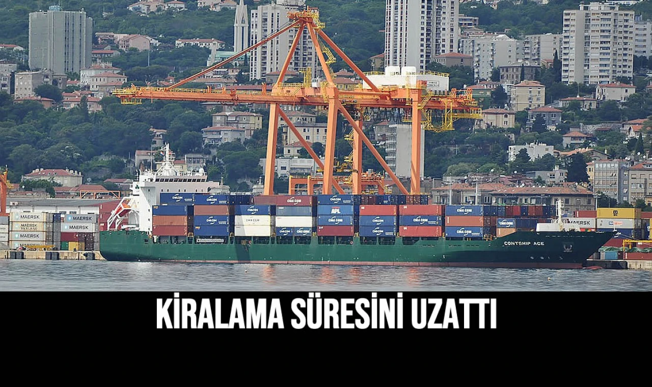 Kiralama Süresini Uzattı