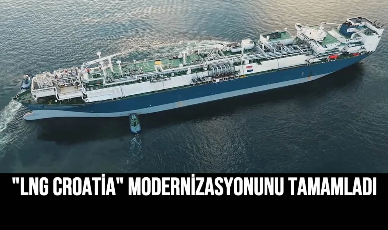 "LNG Croatia" Modernizasyonunu Tamamladı