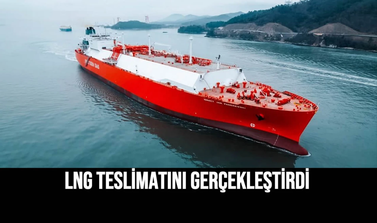 LNG Teslimatını Gerçekleştirdi