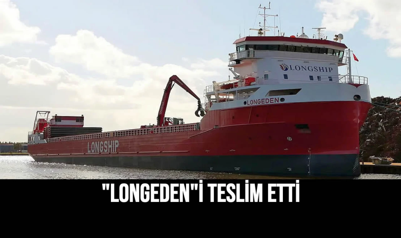"Longeden"i Teslim Etti
