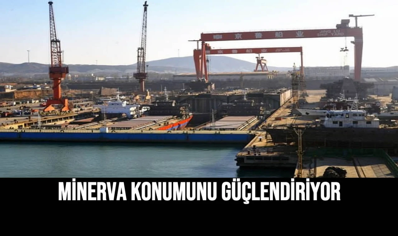 Minerva Konumunu Güçlendiriyor