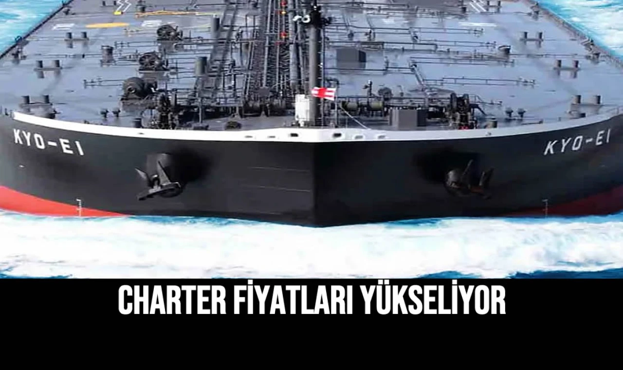 Charter Fiyatları Yükseliyor