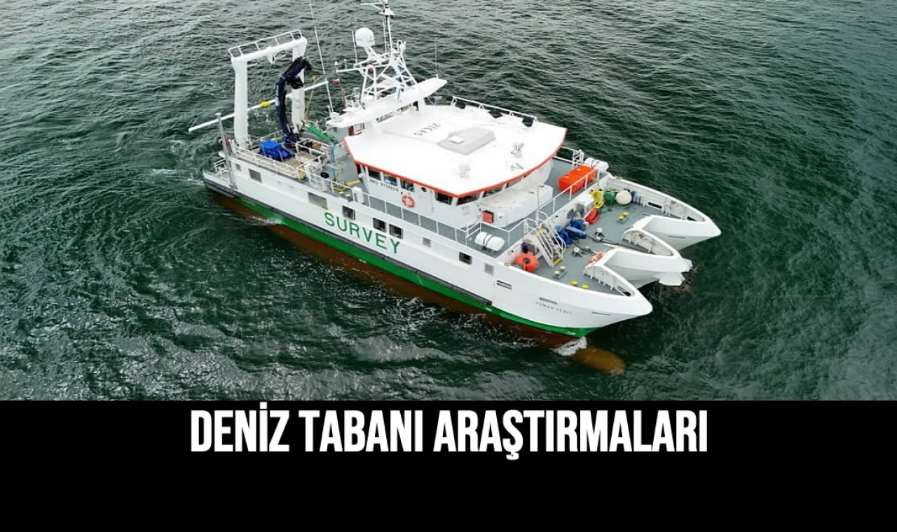 Deniz Tabanı Araştırmaları