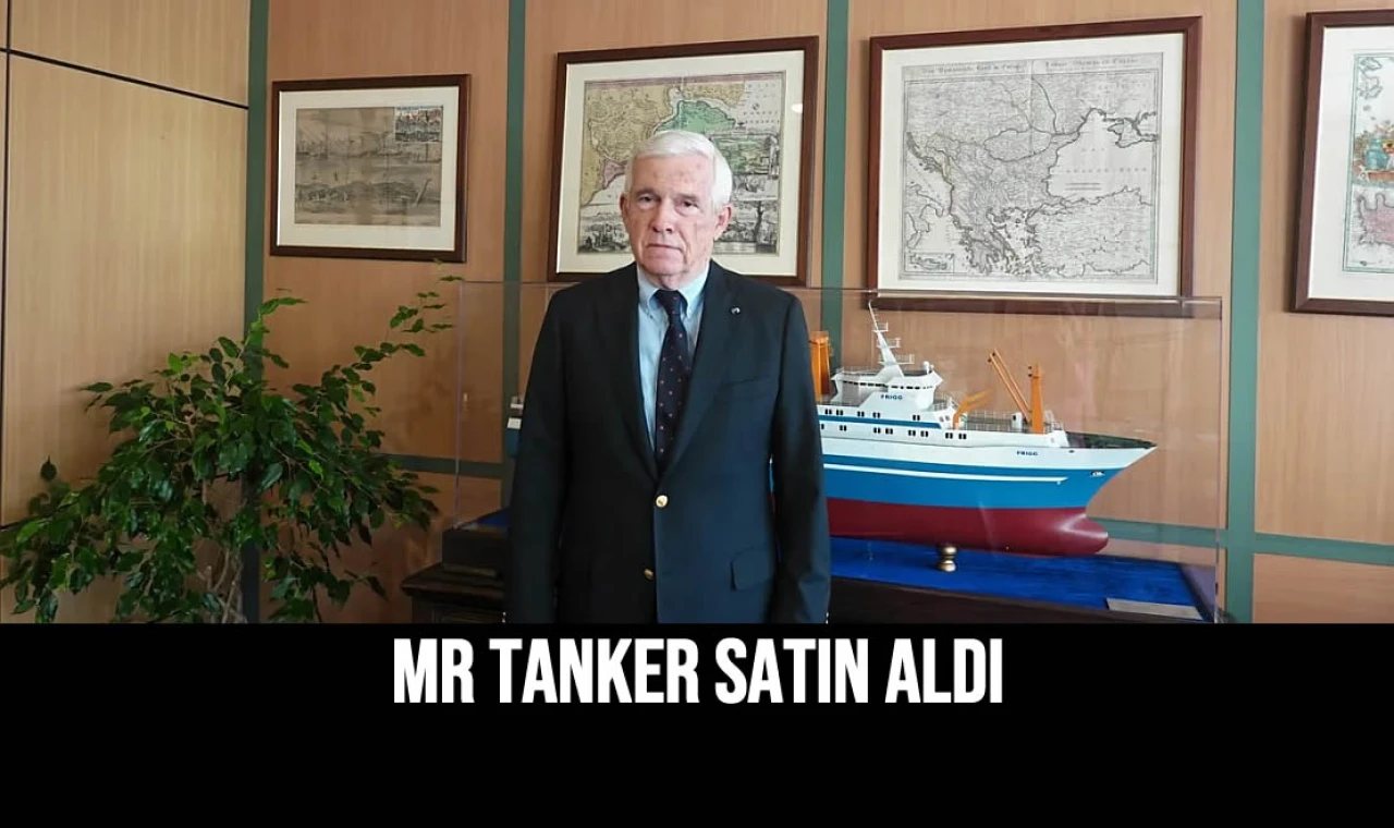 MR Tanker Satın Aldı