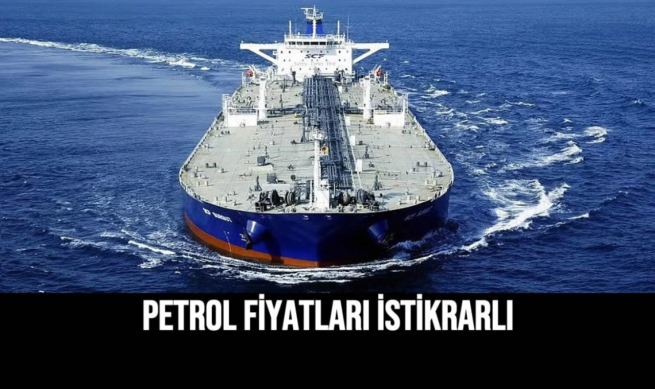 Petrol Fiyatları İstikrarlı