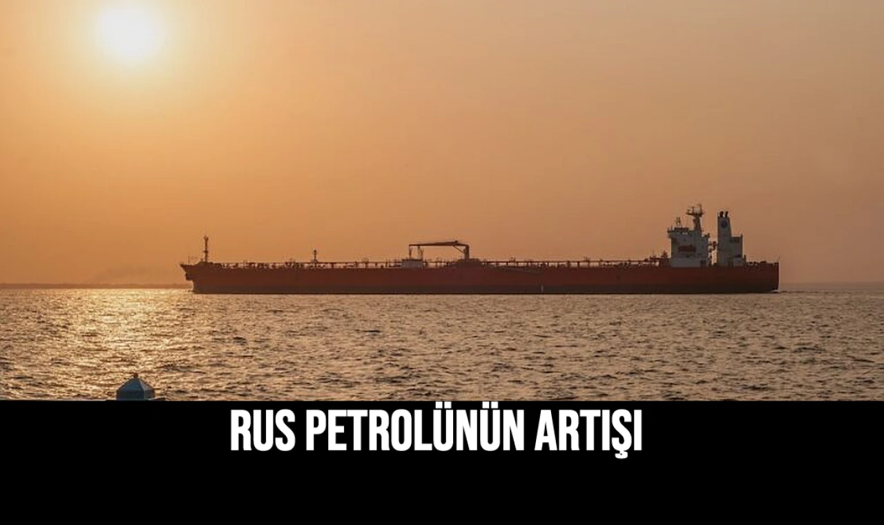 Rus Petrolünün Artışı