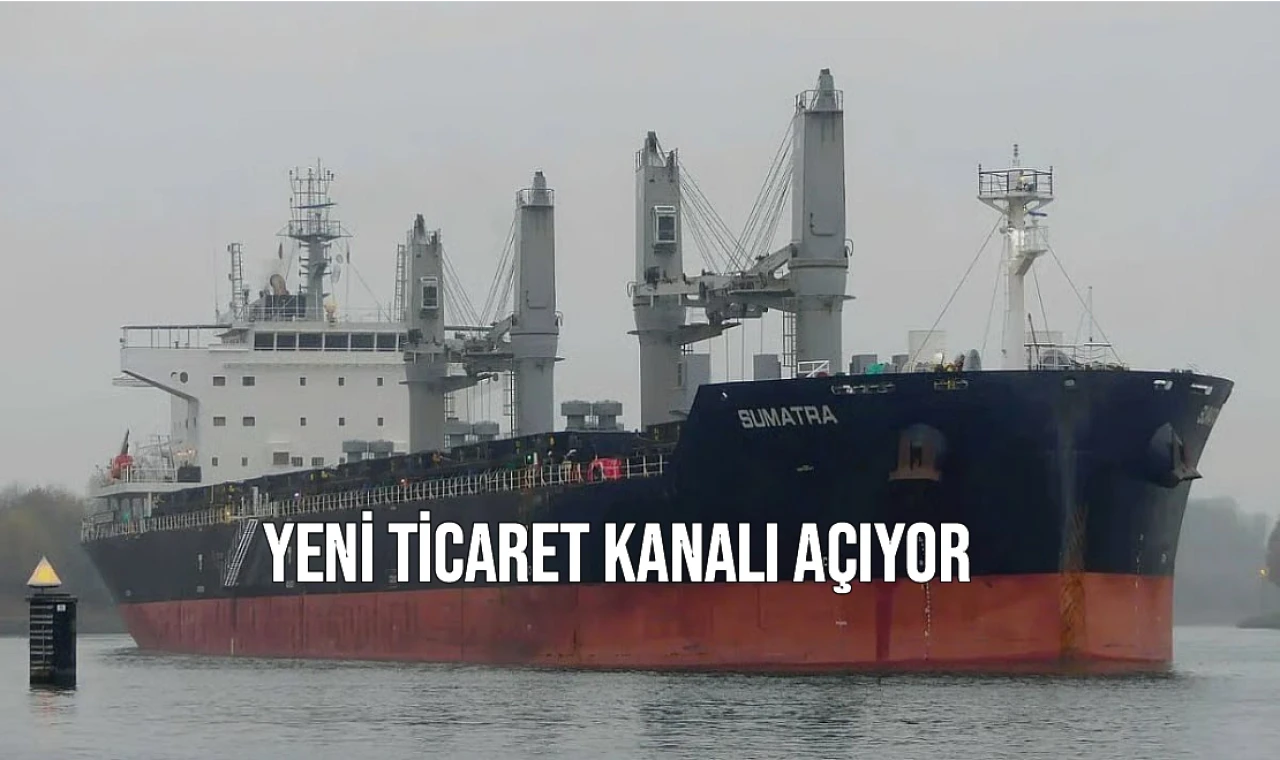 Yeni Ticaret Kanalı Açıyor