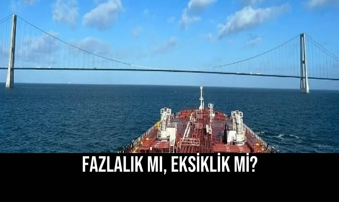 Fazlalık mı, Eksiklik mi?