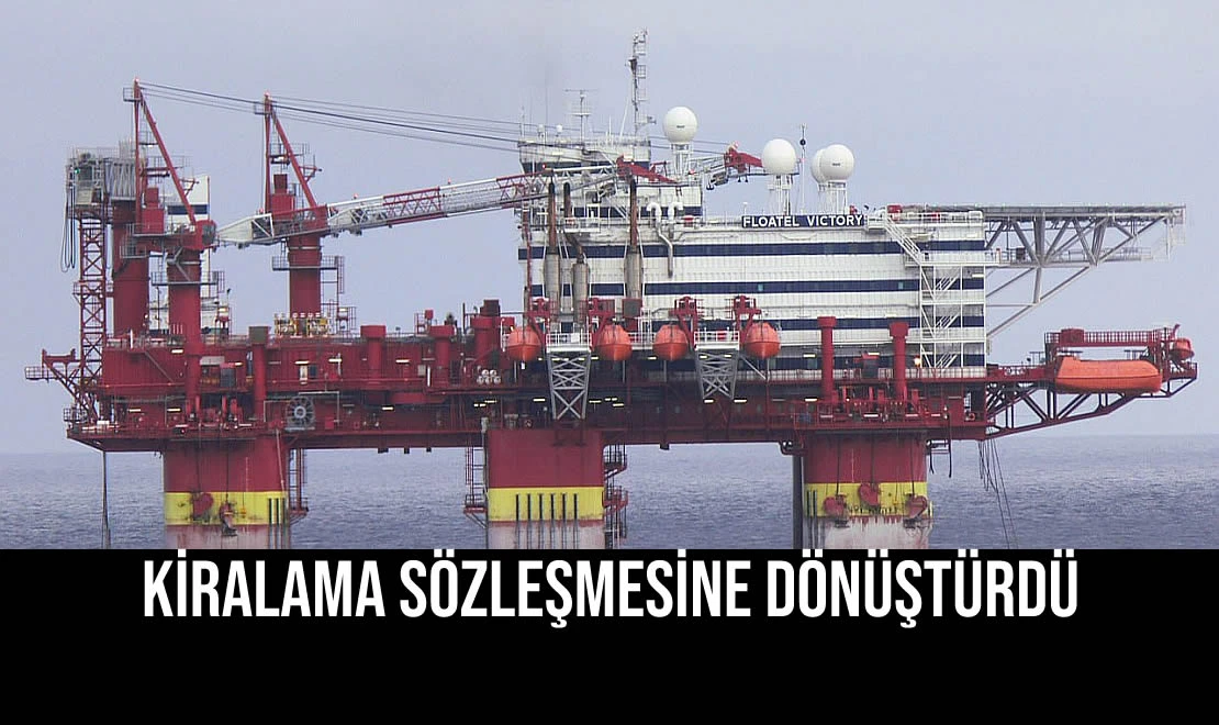 Kiralama Sözleşmesine Dönüştürdü
