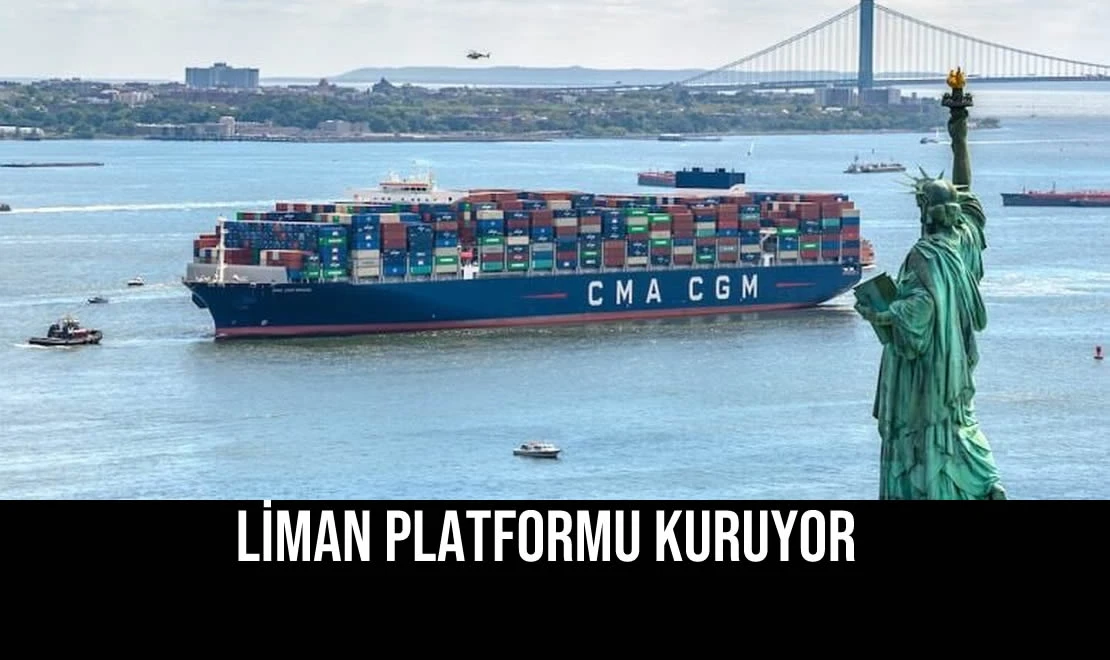 Liman Platformu Kuruyor