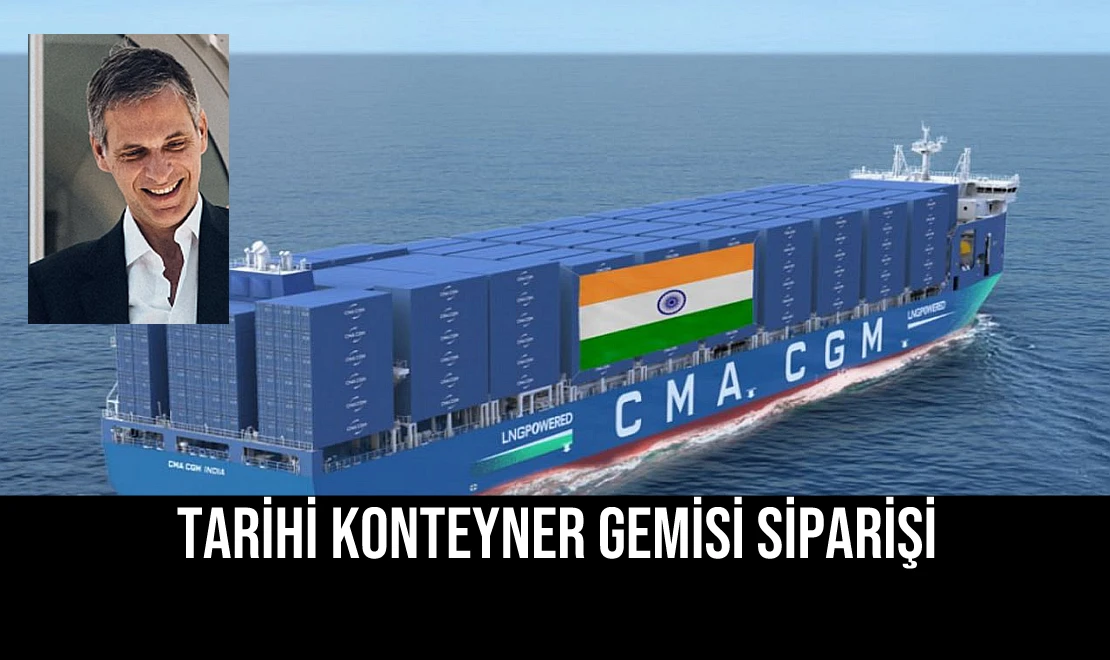 Tarihi Konteyner Gemisi Siparişi