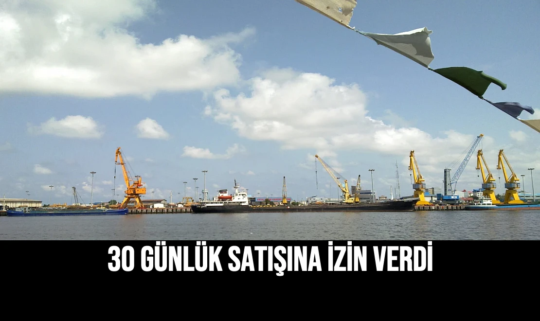 30 Günlük Satışına İzin Verdi