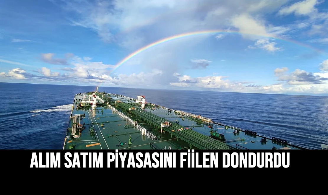 Alım Satım Piyasasını Fiilen Dondurdu