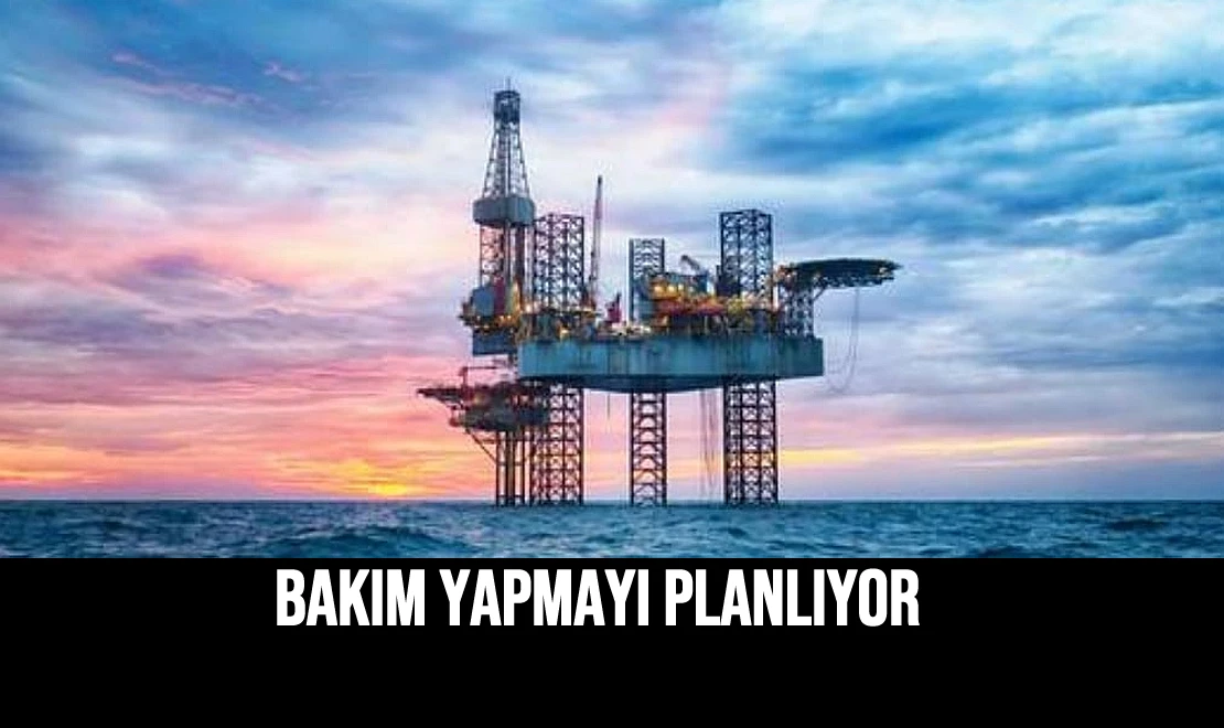 Bakım Yapmayı Planlıyor