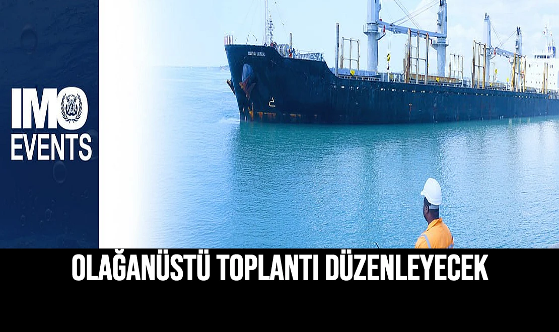 Olağanüstü Toplantı Düzenleyecek