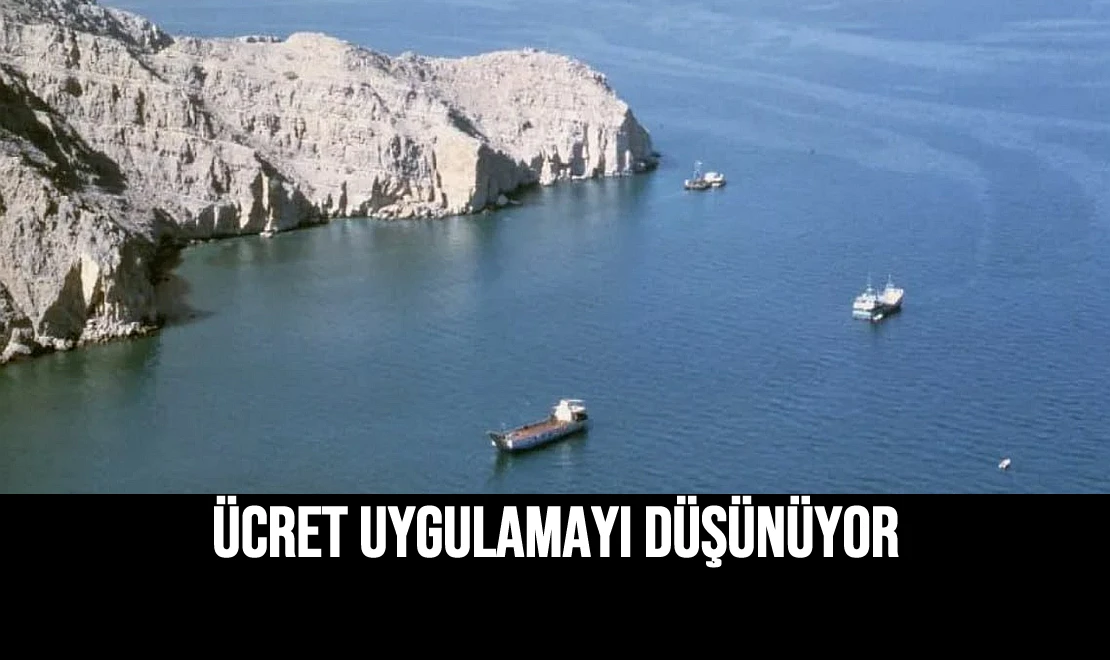 Ücret Uygulamayı Düşünüyor