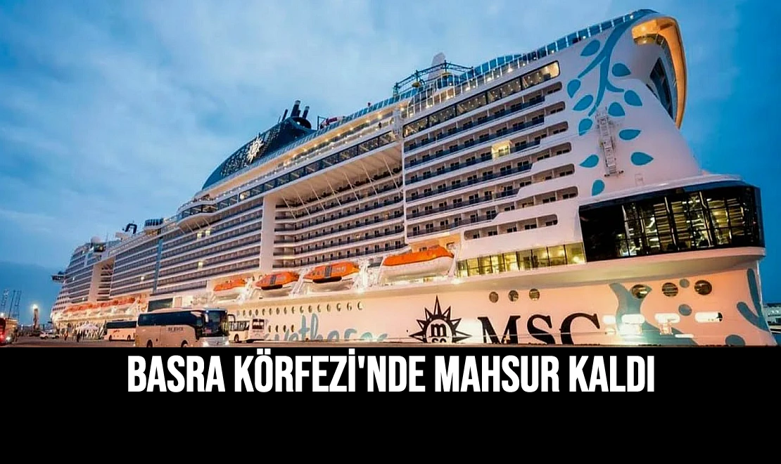 Basra Körfezi'nde Mahsur Kaldı