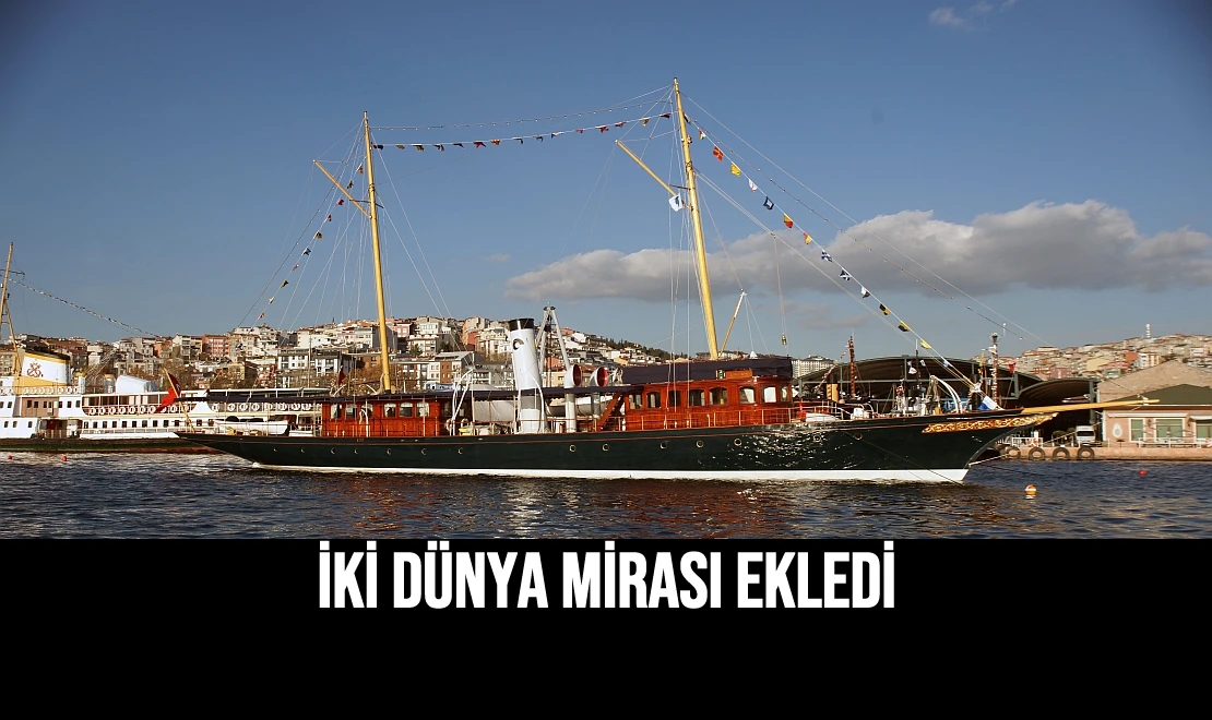 İki Dünya Mirası Ekledi