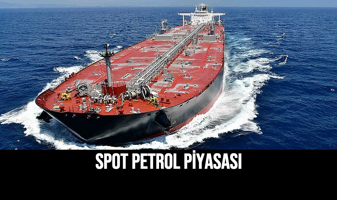 Spot Petrol Piyasası