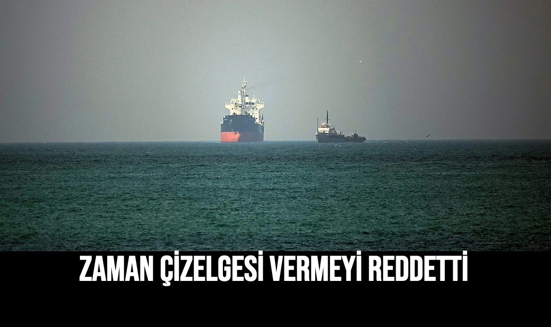 Zaman Çizelgesi Vermeyi Reddetti