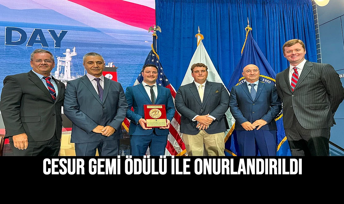 Cesur Gemi Ödülü ile Onurlandırıldı
