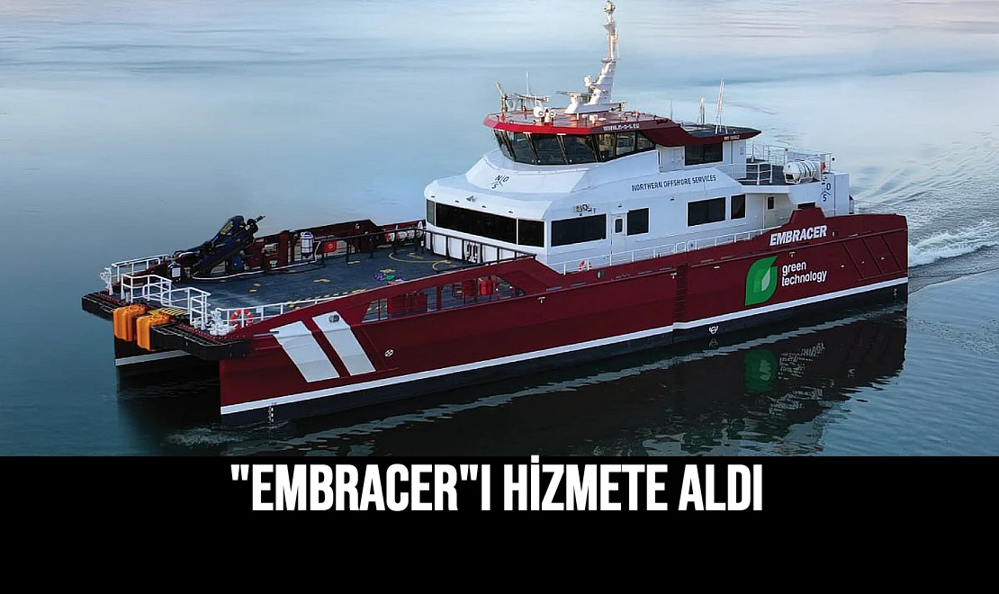 "Embracer"ı Hizmete Aldı