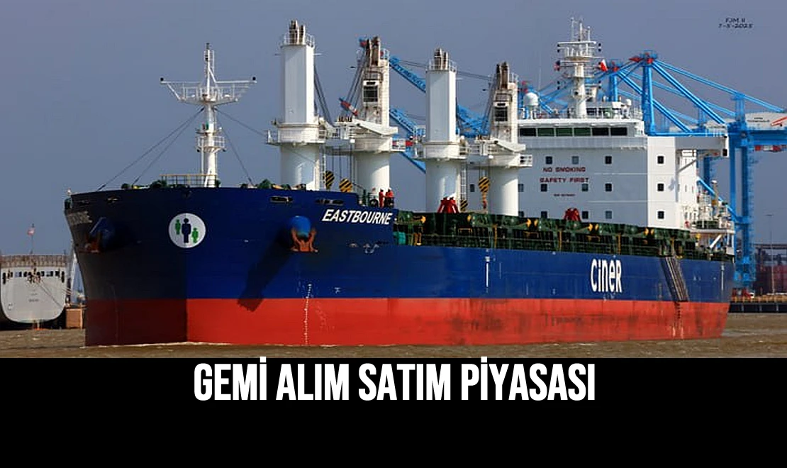 Gemi Alım Satım Piyasası