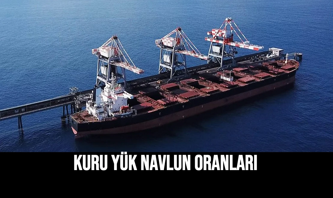 Kuru Yük Navlun Oranları