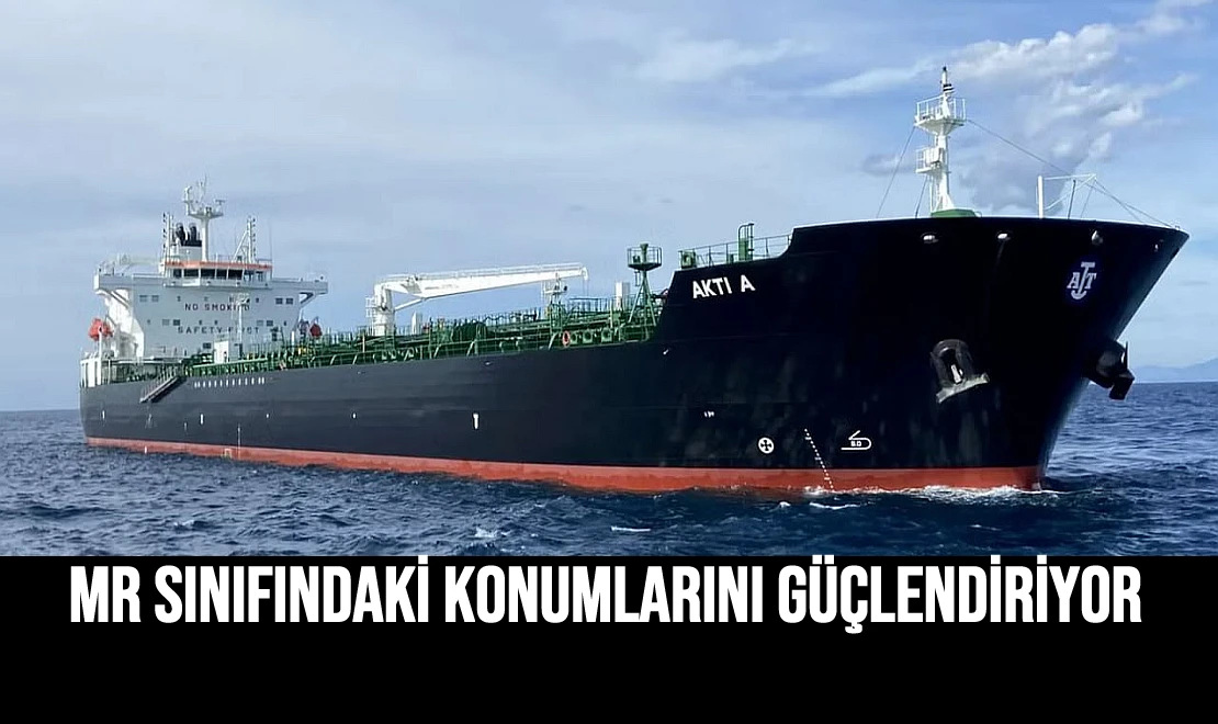 MR Sınıfındaki Konumlarını Güçlendiriyor