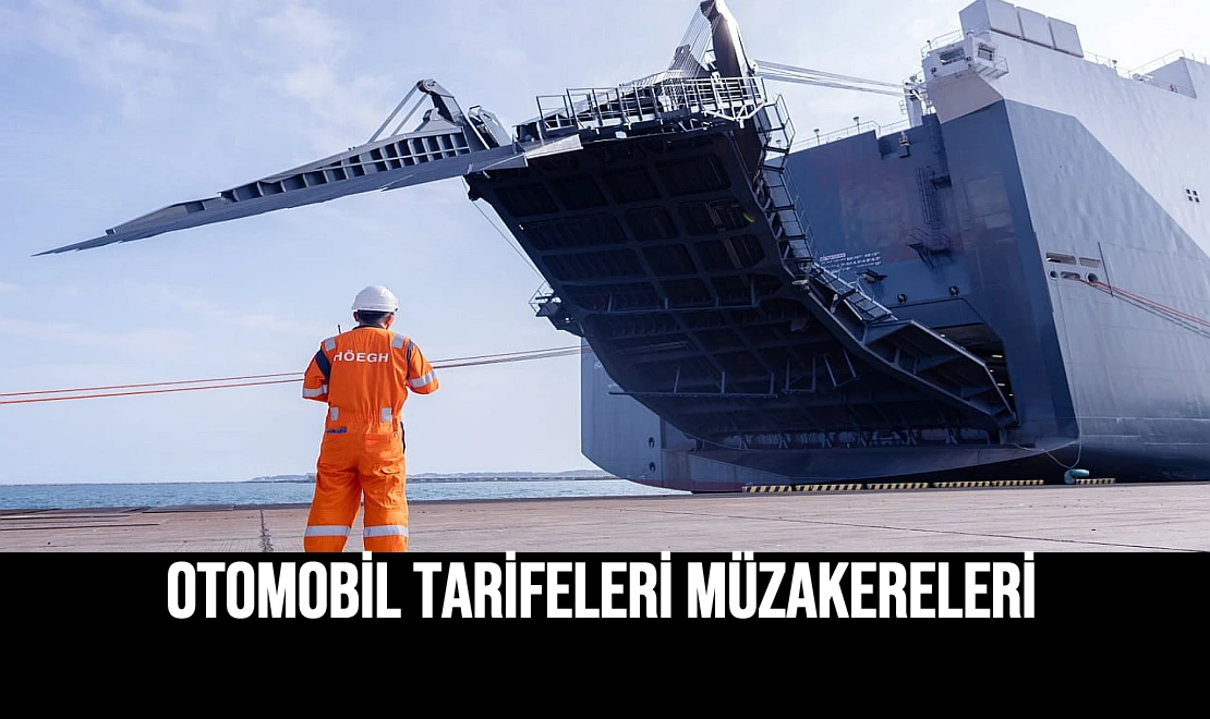 Otomobil Tarifeleri Müzakereleri