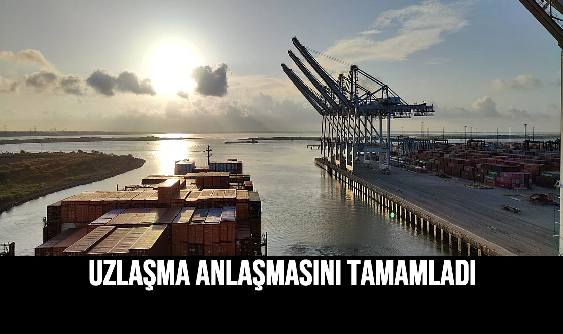 Uzlaşma Anlaşmasını Tamamladı