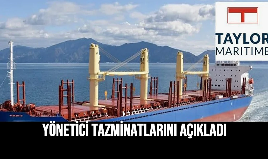 Yönetici Tazminatlarını Açıkladı