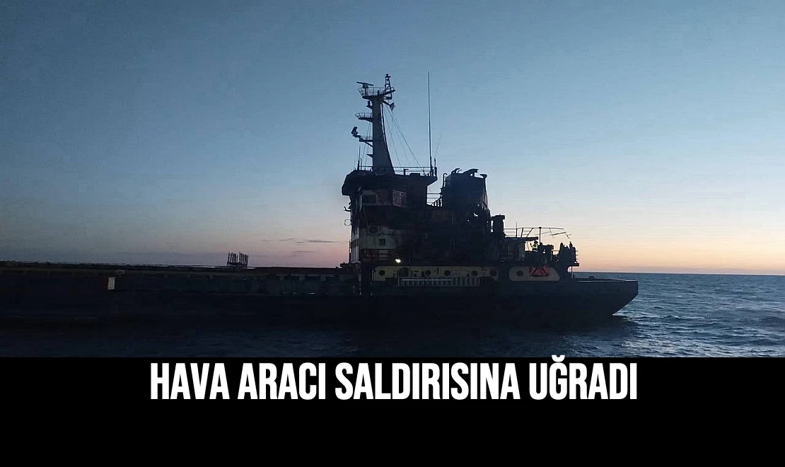 Hava Aracı Saldırısına Uğradı