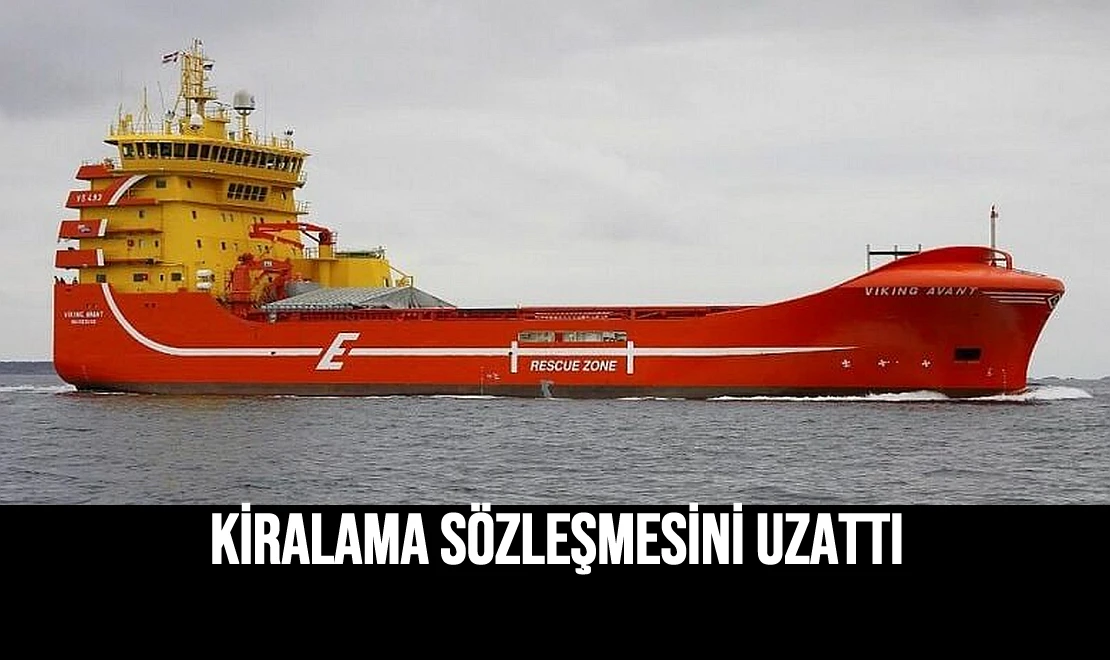 Kiralama Sözleşmesini Uzattı