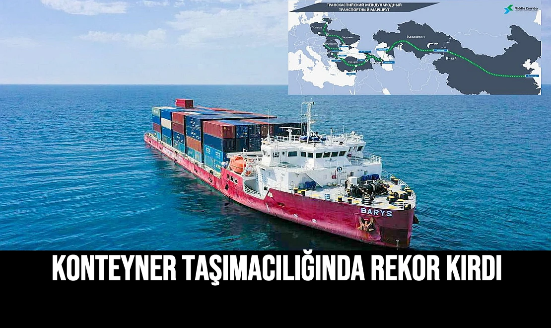 Konteyner Taşımacılığında Rekor Kırdı