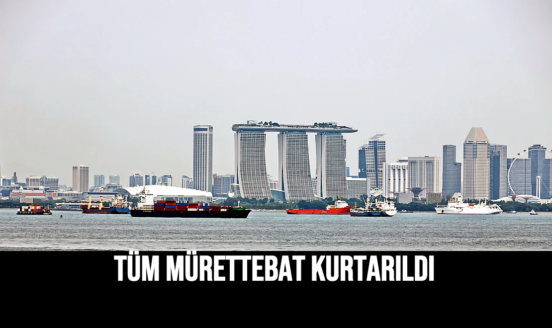 Tüm Mürettebat Kurtarıldı