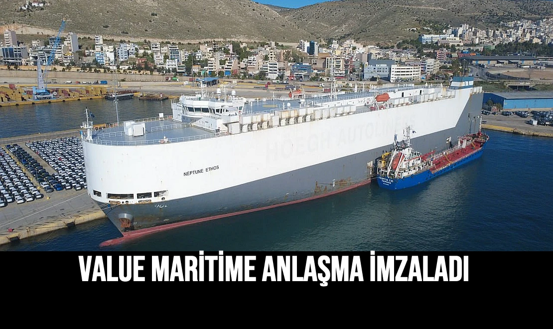 Value Maritime Anlaşma İmzaladı