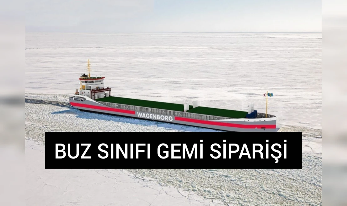 Buz Sınıfı Gemi Siparişi