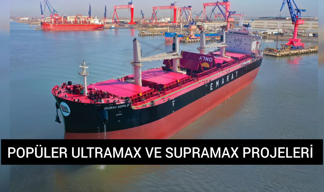 Popüler Ultramax ve Supramax Projeleri