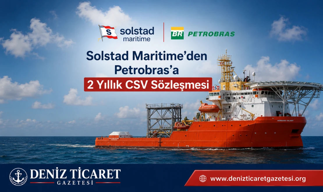 Solstad Maritime’den Petrobras’a 2 Yıllık CSV Sözleşmesi