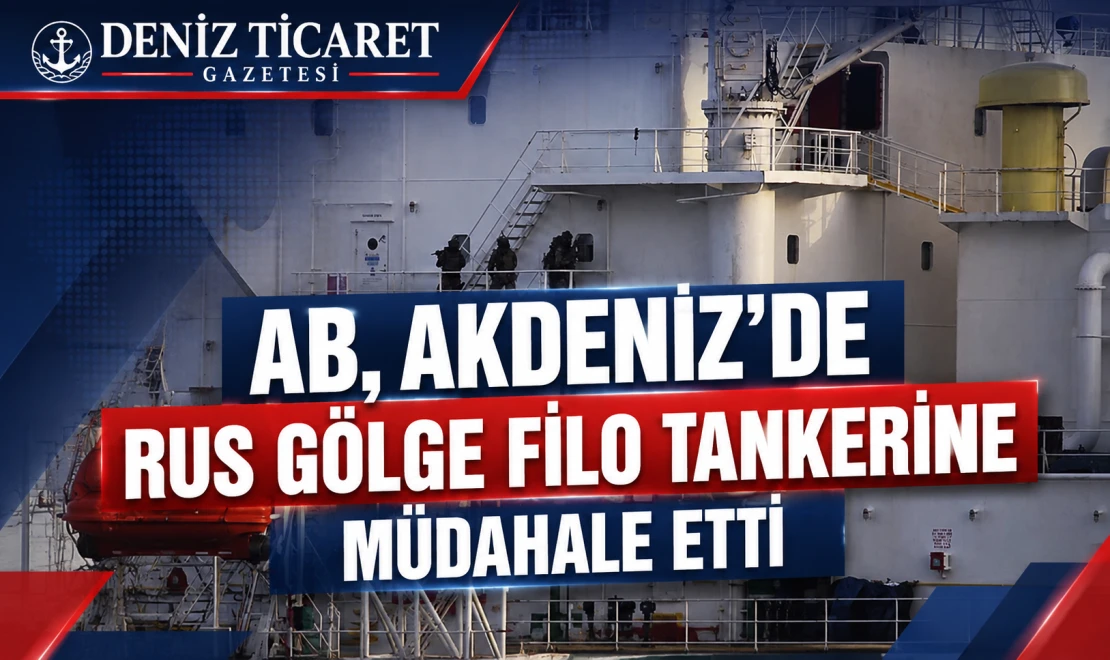 AB, Rus Gölge Filo Tankerine Çıktı