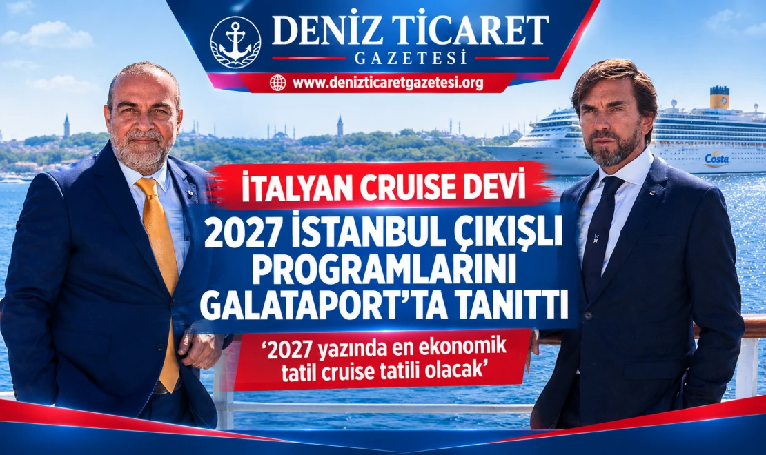 Costa Cruises 2027’de İstanbul’dan 28 Cruise Seferi Düzenleyecek