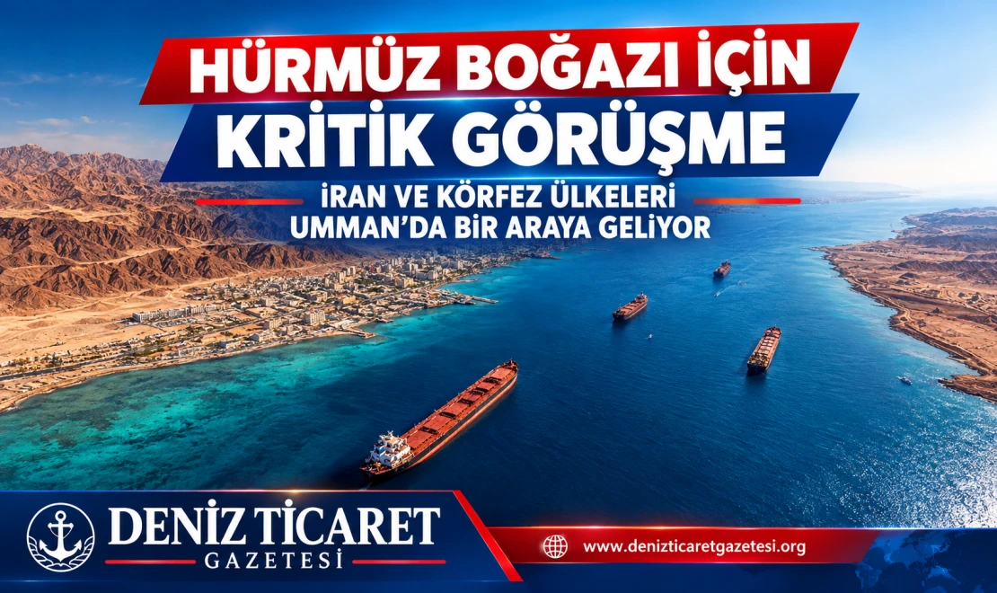 Hürmüz Boğazı İçin Kritik Görüşme