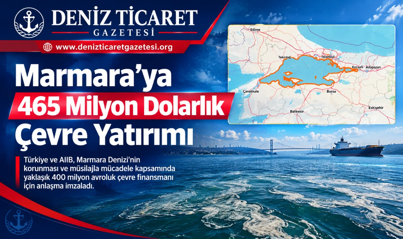 Marmara’ya 465 Milyon Dolarlık Çevre Yatırımı