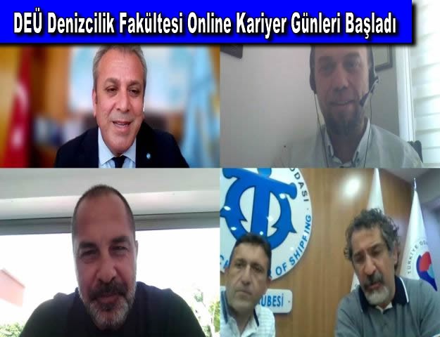 DEÜ Denizcilik Fakültesi Online Kariyer Günleri Başladı