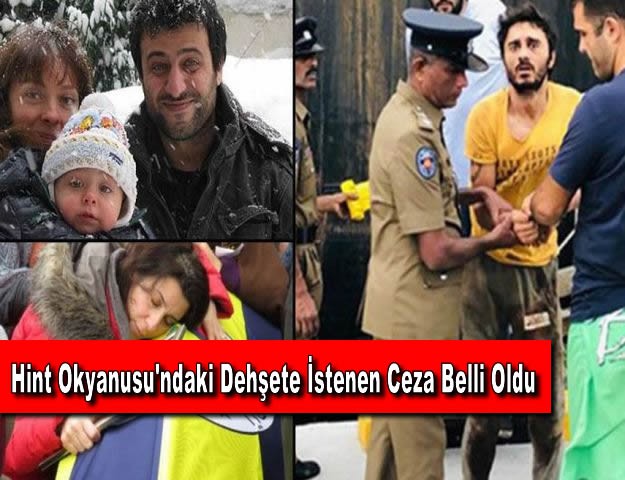 Hint Okyanusu'ndaki Dehşete İstenen Ceza Belli Oldu