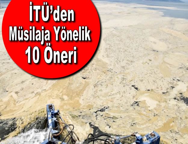 İTÜ’den Müsilaja Yönelik 10 Öneri