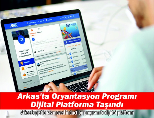 Arkas’ta Oryantasyon Programı Dijital Platforma Taşındı